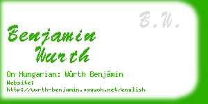 benjamin wurth business card